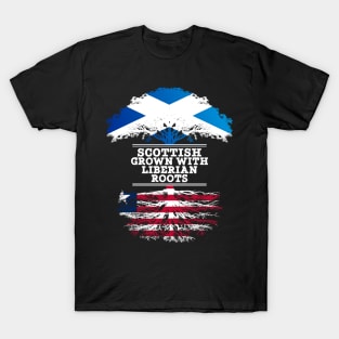 Scottish Grown With Liberian Roots - Gift for Liberian With Roots From Liberia T-Shirt